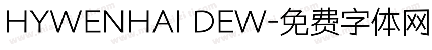 HYWENHAI DEW字体转换